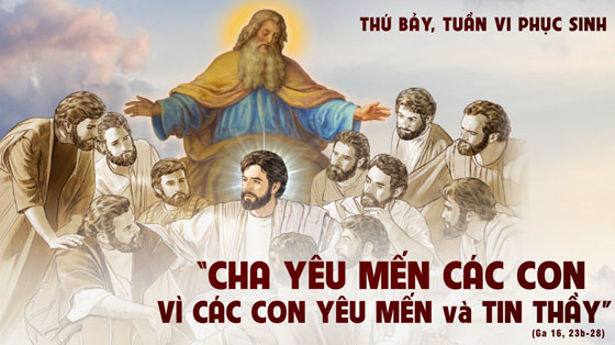 THỨ BẢY TUẦN 6 PHỤC SINH - NĂM A